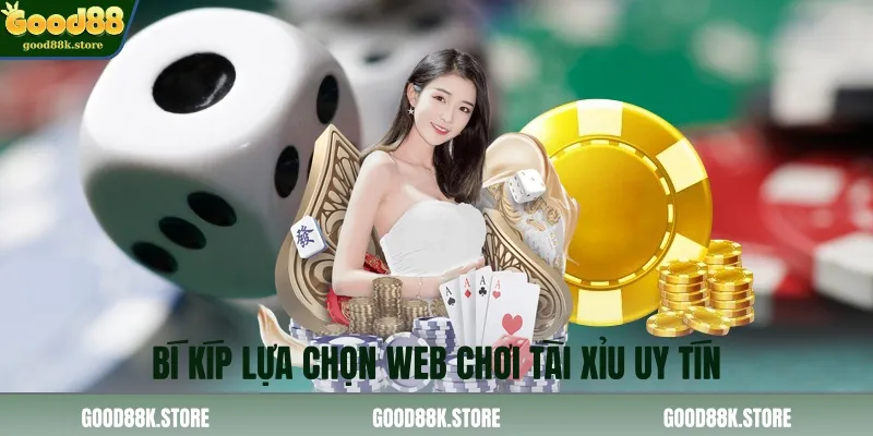 bi-kip-lua-chon-web-choi-tai-xiu-uy-tin_11zon