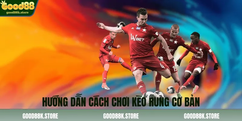 huong-dan-cach-choi-keo-rung-co-ban_11zon