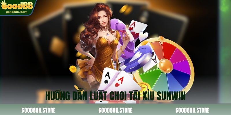 huong-dan-luat-choi-tai-xiu-sunwin-(2)