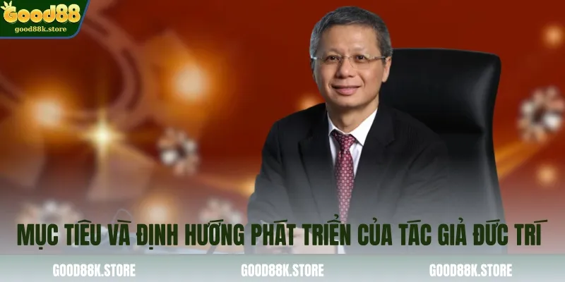 muc-tieu-va-dinh-huong-phat-trien-cua-tac-gia-duc-tri_11zon