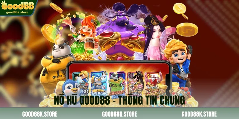 no-hu-good88---thong-tin-chung_11zon